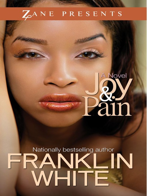 Title details for Joy and Pain by Franklin White - Wait list
